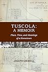 Tuscola: A Memoir Tuscola: A Memoir