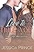Love to Hate You by Jessica Prince Love to Hate You by Jessica Prince