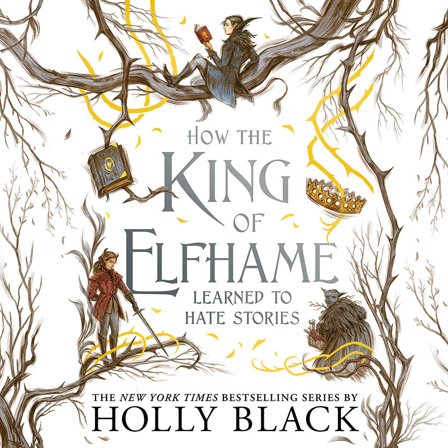 How the King of Elfhame Learned to Hate Stories