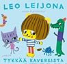 Leo Leijona tykkä...