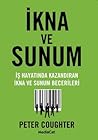 İkna ve Sunum