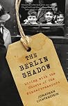 The Berlin Shadow...