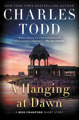 A Hanging At Dawn Bess Crawford 11 5 By Charles Todd