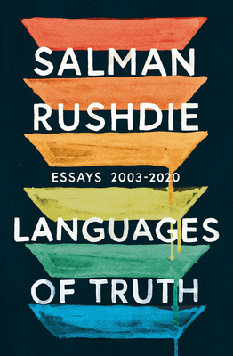 Languages of Truth: Collected Nonfiction 2003-2020