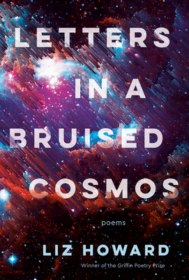 Letters in a Bruised Cosmos (Paperback)