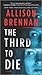 The Third to Die (Quinn & Costa #1) by Allison Brennan