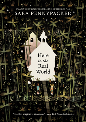 Here in the Real World: A dreamer, a runaway lot, and a code of chivalry―Ware and Jolene fight to save their refuge (Ages 8-12)