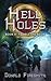 Hell Holes 3: To Hell and Back