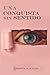 UNA CONQUISTA SIN SENTIDO by Sofia Sayago