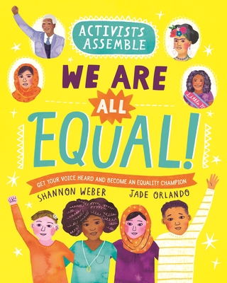 Activists Assemble―We Are All Equal! (Hardcover)