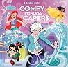 Comfy Princess Capers (Disney Comfy Squad)
