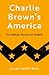 Charlie Brown's America: The Popular Politics of Peanuts
