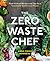 HEALTH MANAGEMENT Zero Waste Chef Book, 1 EA