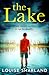 The Lake: The most gripping...