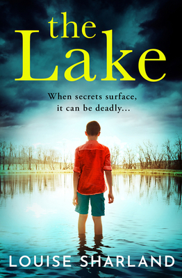 The Lake: The most gripping, twisty and dark suspense thriller that you will read in 2021