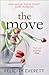 The Move: A dark psychological thriller about marriage and relationships from the author of gripping books like The People at Number 9