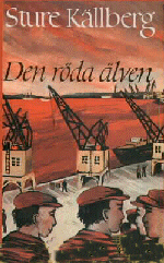 Den röda älven (Vandringen till städerna, #3)