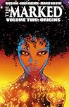 Marked Volume 2: Origins