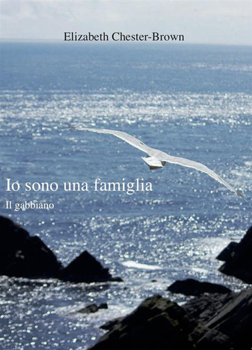 Io sono una famiglia. Il gabbiano (Unknown Binding)