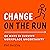 Change on the Run: 44 Ways ...
