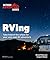 RVing, 4E (Outdoor Adventure Guide)