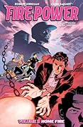 Fire Power by Kirkman & Samnee, Vol. 2: Home Fire