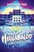 Whole Lot of Hullabaloo: A Twenty-First Century Campus Phantasmagoria