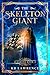 The Skeleton Giant (Icegrin...