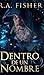 Dentro De Un Nombre (Spanish Edition)