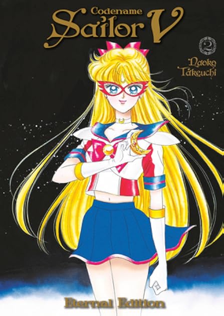 Codename: Sailor V Eternal Edition, Vol. 2 (Codename: Sailor V Eternal edition, #2)