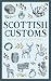 Scottish Customs