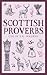 Scottish Proverbs
