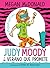 Judy Moody y un verano que promete / Judy Moody and the NOT B... by Megan McDonald