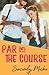 Par for the Course by Sincerely Mickie