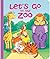 Let's Go to the Zoo