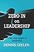 Zero In on Leadership: A te...