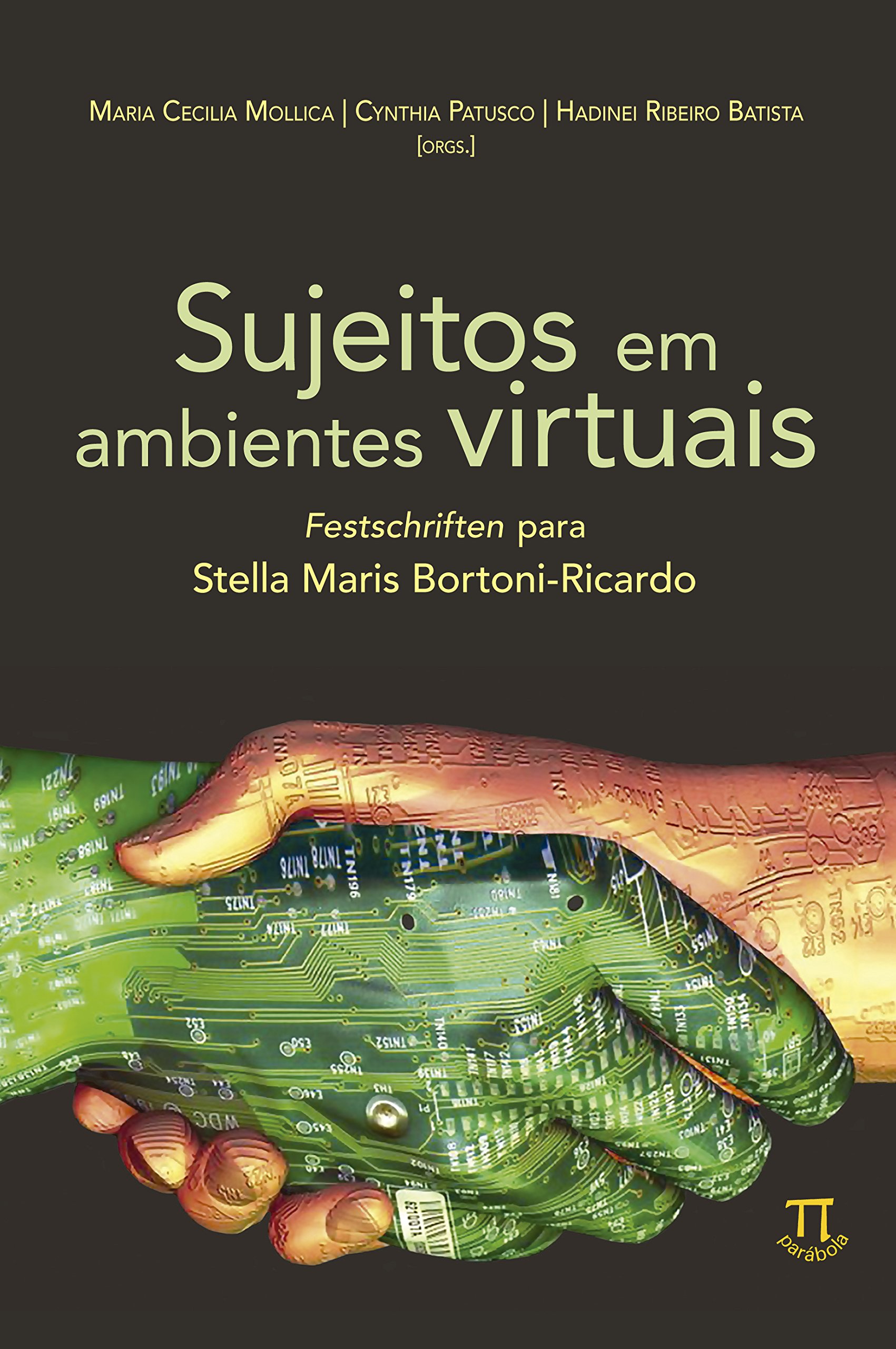 Sujeitos em Ambientes Virtuais.