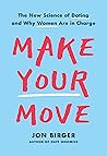 Make Your Move: T...