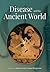 Disease and the Ancient World by Robert Arnott
