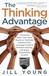 The Thinking Advantage by Jill Young