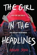 The Girl in the Headlines 