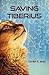 Saving Tiberius