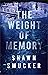 The Weight of Memory
