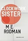 Clockwork Sister Clockwork Sister