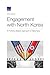 Engagement with North Korea by Rafiq Dossani