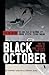 Black October and the Murder of State Delegate Turk Scott by Stephen Tabeling