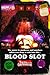 Blood Slot by Alan Power