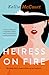 Heiress on Fire (Indigo, #1)