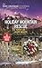 Holiday Mountain Rescue/Hig...
