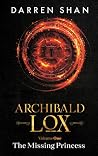 Archibald Lox Vol...